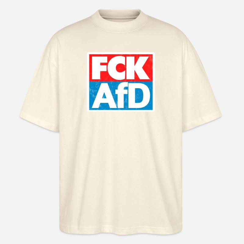 FCK AFD - Stanley/Stella Oversized Unisex Bio T-Shirt Blaster 2.0 - Natur