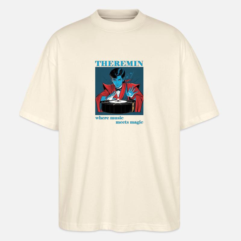Theremin - Music is Magic - Stanley/Stella Oversized Unisex Bio T-Shirt Blaster 2.0 - Natur
