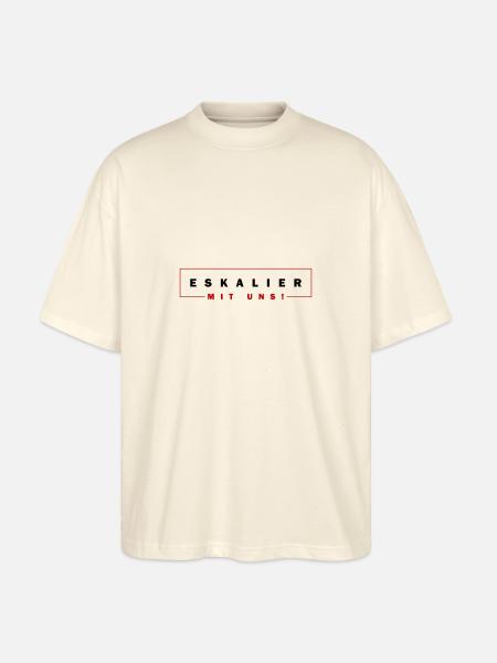 Eskalier mit uns - Stanley/Stella Oversized Unisex Bio T-Shirt Blaster 2.0 - Natur