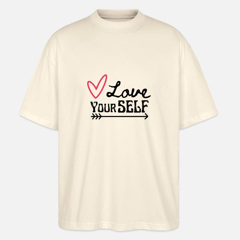 Liebe dich selbst - Stanley/Stella Oversized Unisex Bio T-Shirt Blaster 2.0 - Natur