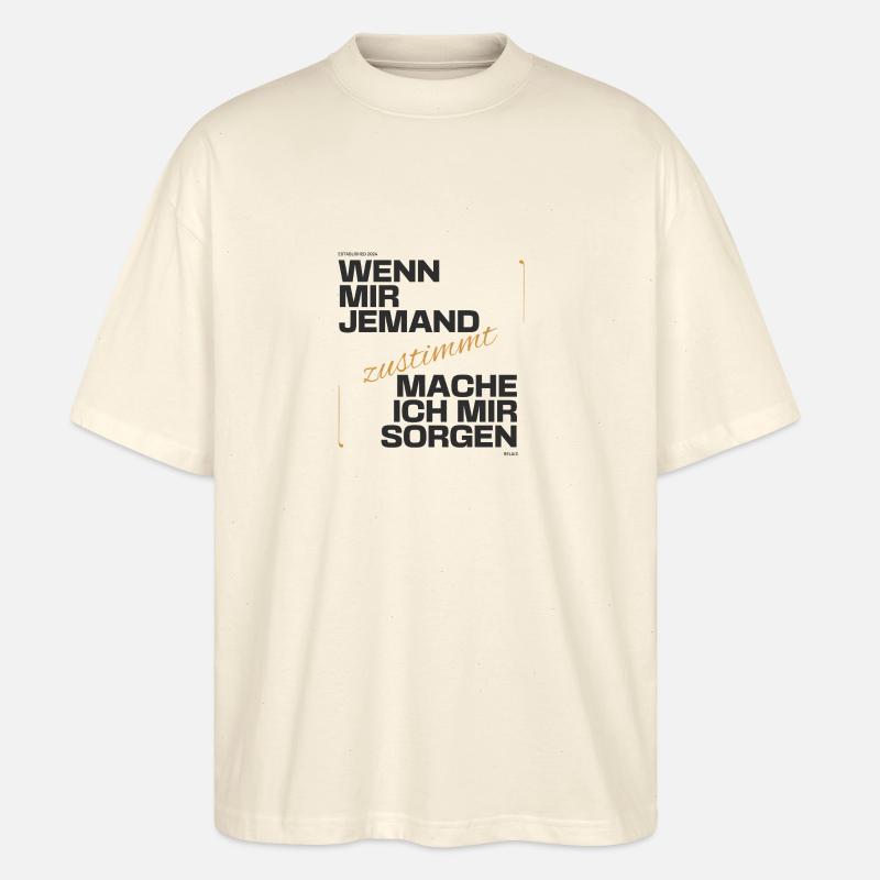 Ironisches Statement - Stanley/Stella Oversized Unisex Bio T-Shirt Blaster 2.0 - Natur