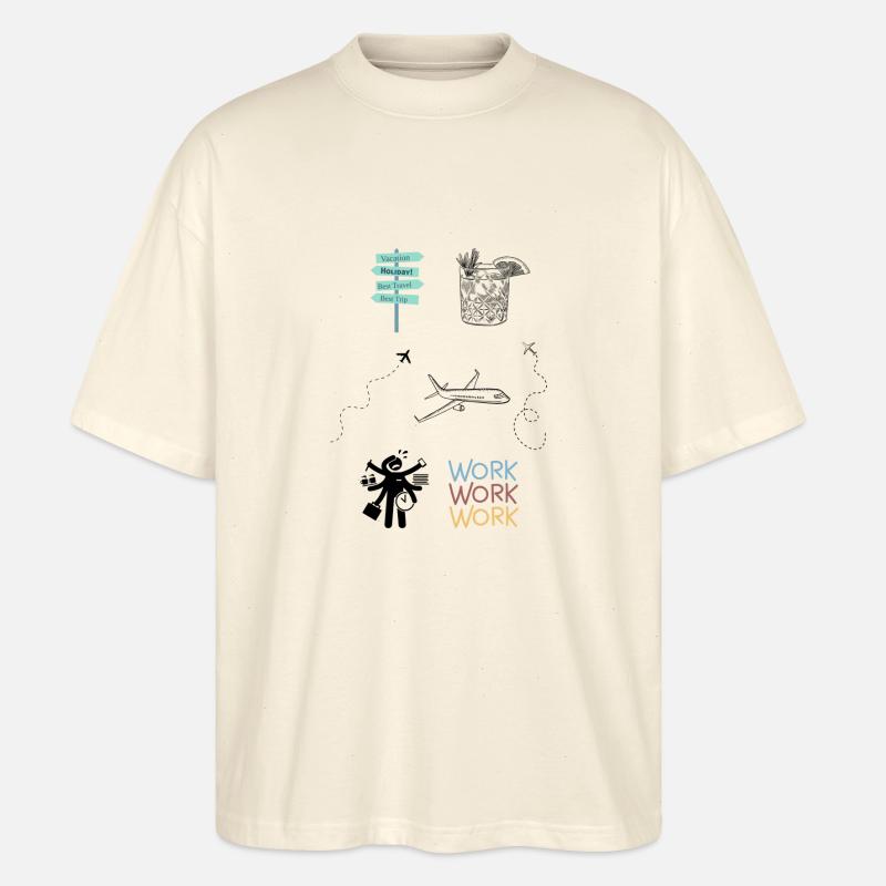 Arbeit vs. Urlaub - Stanley/Stella Oversized Unisex Bio T-Shirt Blaster 2.0 - Natur