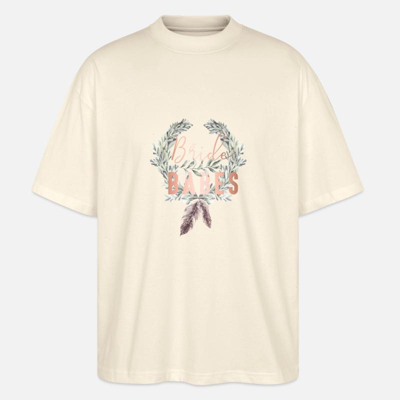 Boho Bride Babes Lorbeerkranz - Stanley/Stella Oversized Unisex Bio T-Shirt Blaster 2.0 - Natur