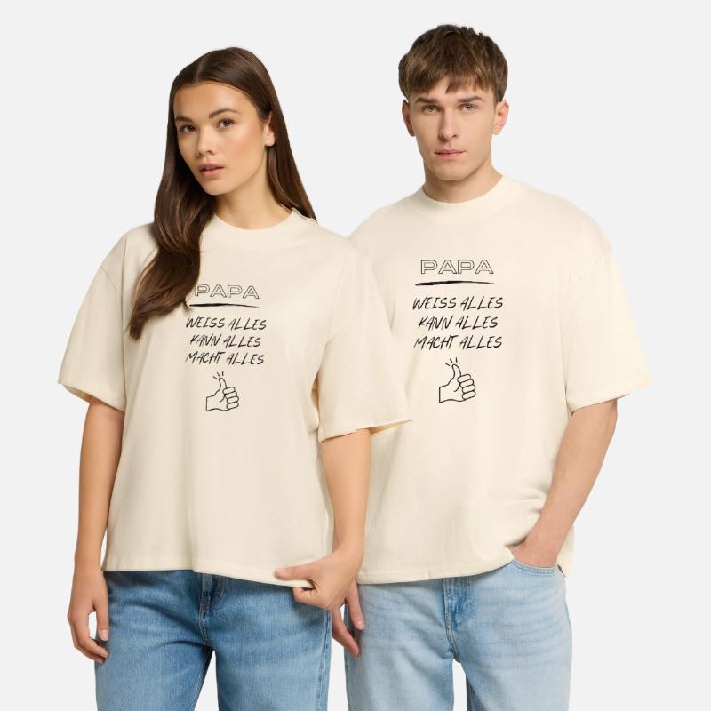 Daddy, knows everything, can do everything, does everything Stanley/Stella Oversized Unisex Organic T-shirt Blaster 2.0