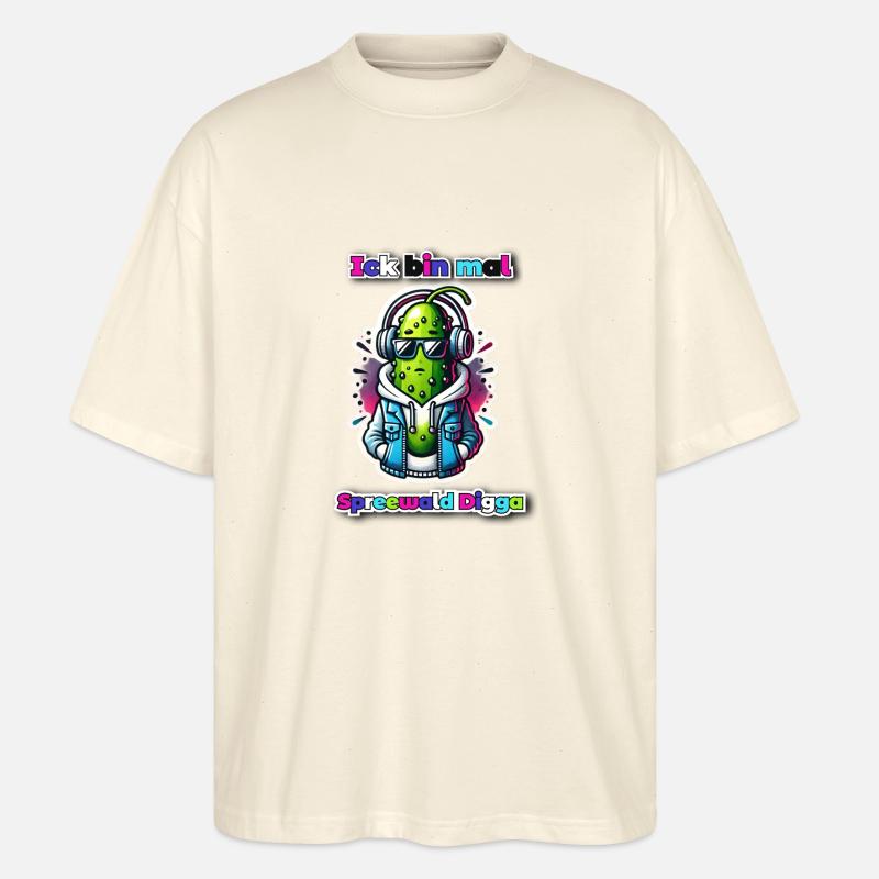Ick bin mal - Stanley/Stella Oversized Unisex Bio T-Shirt Blaster 2.0 - Natur