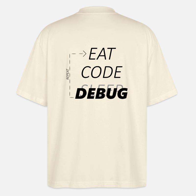 Eat Code Debug Programmer - Stanley/Stella Oversized Unisex Organic T-shirt Blaster 2.0 - soft Ecru