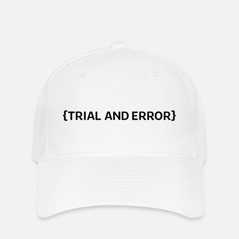 Trial an Error - Flexfit Cap - Weiß