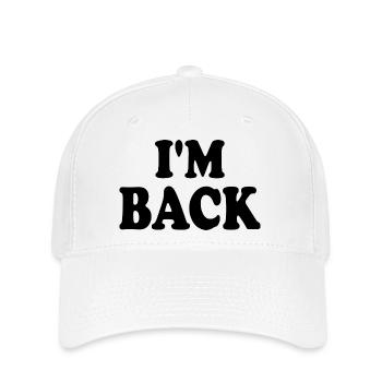 I'm back - Flexfit Cap - white - Front