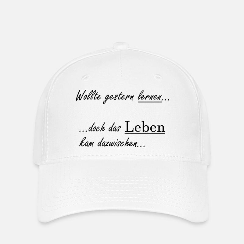 Proverbe universitaire « Hier voulait apprendre » Étudiants - Casquette Flexfit - blanc