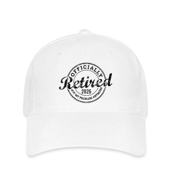 Officially Retired 2025 Not My Problem Anymore - Flexfit Cap - Weiß - Vorne
