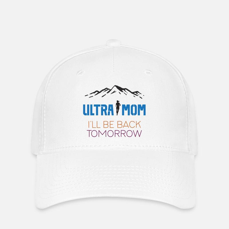 Ultra Mom - I'll Be Back Tomorrow - Flexfit Cap - white