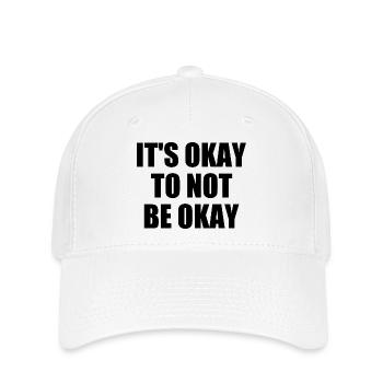 it's okay to not be okay - Casquette Flexfit - blanc - Devant