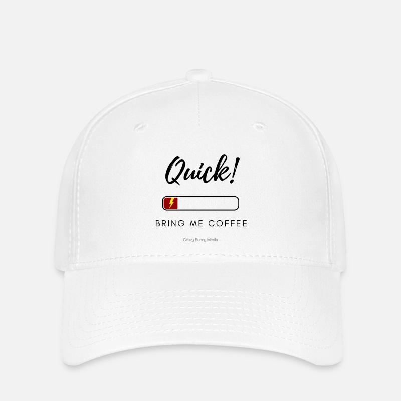 Vite ! Apporte-moi du café – Chemise drôle à faible énergie - Casquette Flexfit - blanc