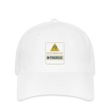 Overthinking in Progress Abzeichen - Flexfit Cap - Weiß - Vorne
