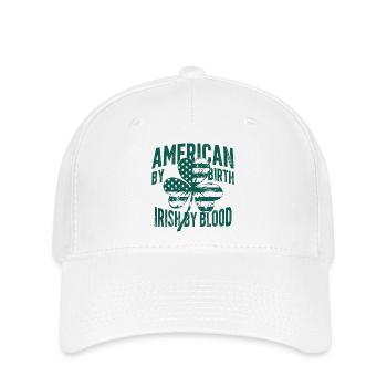 Irish by Blood, American by Birth - Flexfit Cap - white - Front