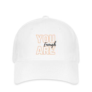 You are enough - Flexfit Cap - Weiß - Vorne
