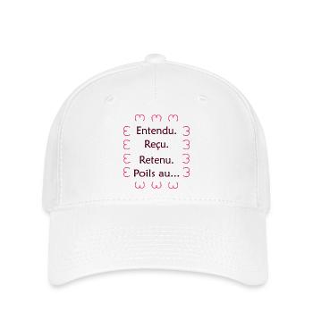 Entendu. Reçu. Retenu. Poils au… Noir Rose - Casquette Flexfit - blanc - Devant