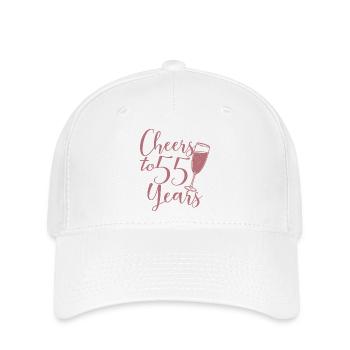 55th Birthday Women For Her Cheers To 55 Years Old - Flexfit Cap - white - Front