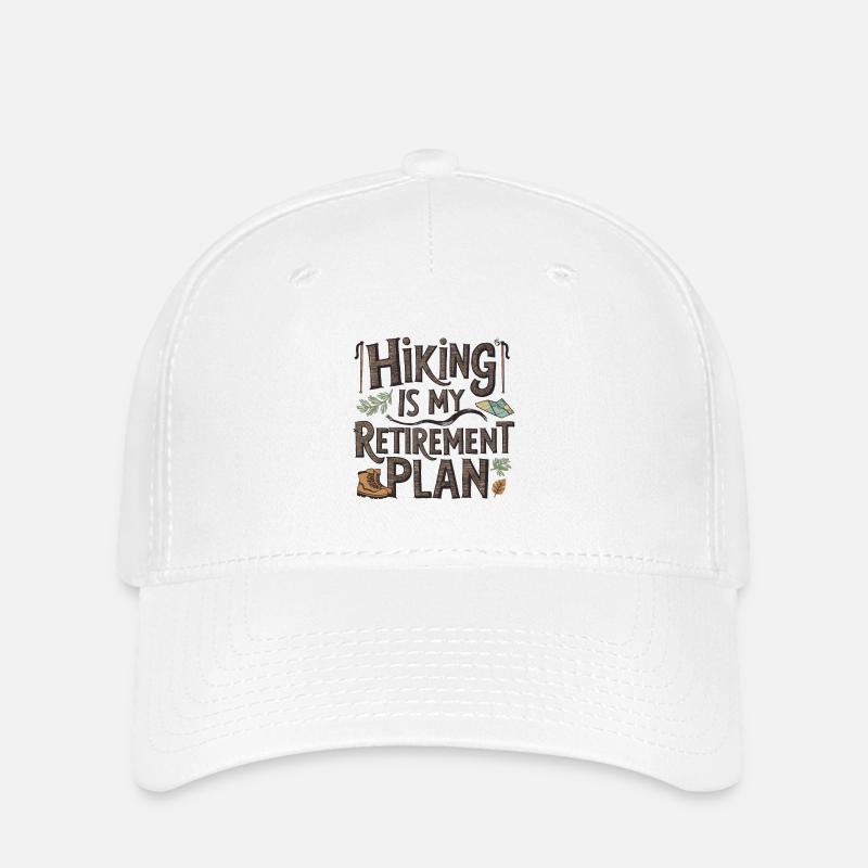 hiking is my retirement plan - Flexfit Cap - white
