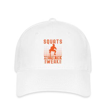 Fitness Fanatics Squats Not For Weak Calisthenics - Flexfit Cap - Weiß - Vorne