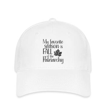 my favorite season is fall of the patriarchy - Flexfit Cap - white - Front