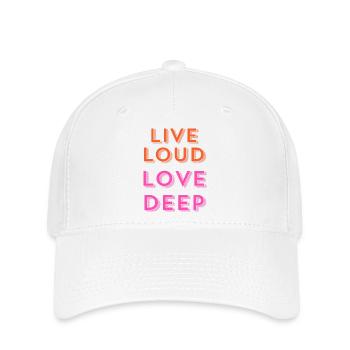 « Vivre fort, aimer profondément. » - Casquette Flexfit - blanc - Devant