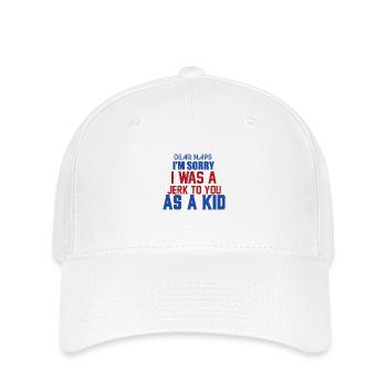 SORRY I WAS A JERK TO YOU AS A KID - Flexfit Cap - white - Front
