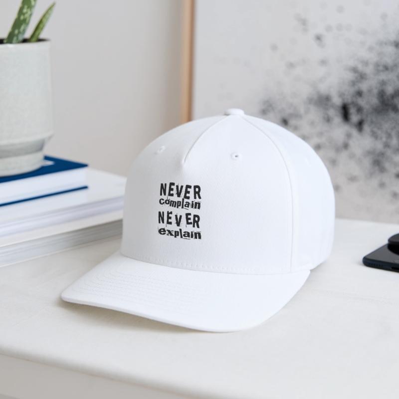 Never complain never explain Flexfit Cap