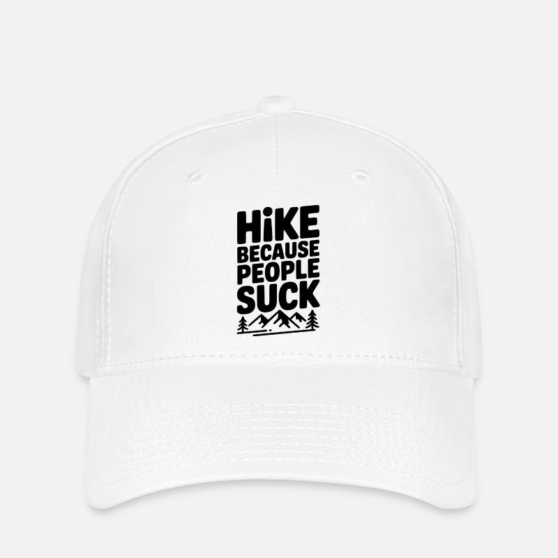 Hike Because People Suck - Flexfit Cap - white