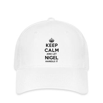 keep calm and let nigel handle it - Flexfit Cap - white - Front
