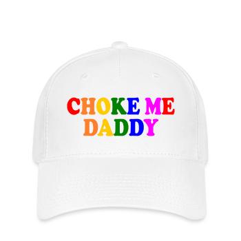 Choke me daddy - Flexfit Cap - Weiß - Vorne