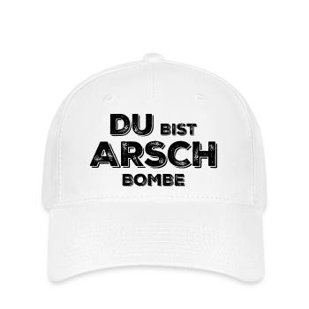 Du bist Arsch Bombe - Flexfit Cap - Weiß - Vorne
