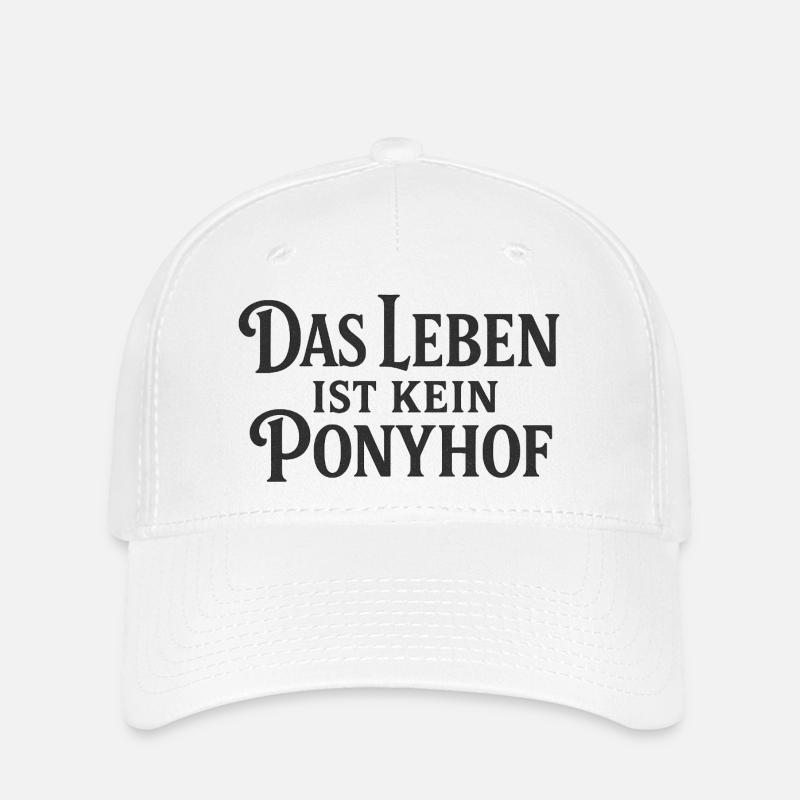 Life is not a pony pen - Flexfit Cap - white