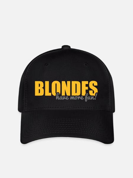 Blondes have more fun! - Flexfit Cap - black