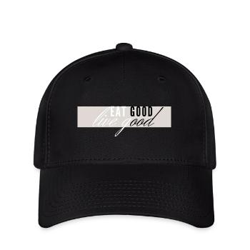 eat good live good - Lebenseinstellung - Flexfit Cap - Schwarz - Vorne