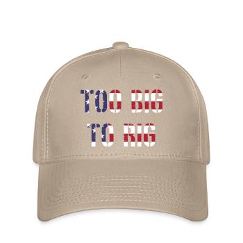TOO BIG TO RIG 2024 - Flexfit Cap - Khaki - Vorne