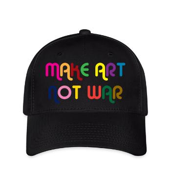Make Art Not War - Flexfit Cap - black - Front