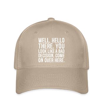 well hello there you look like a bad decision - Flexfit Cap - khaki - Front