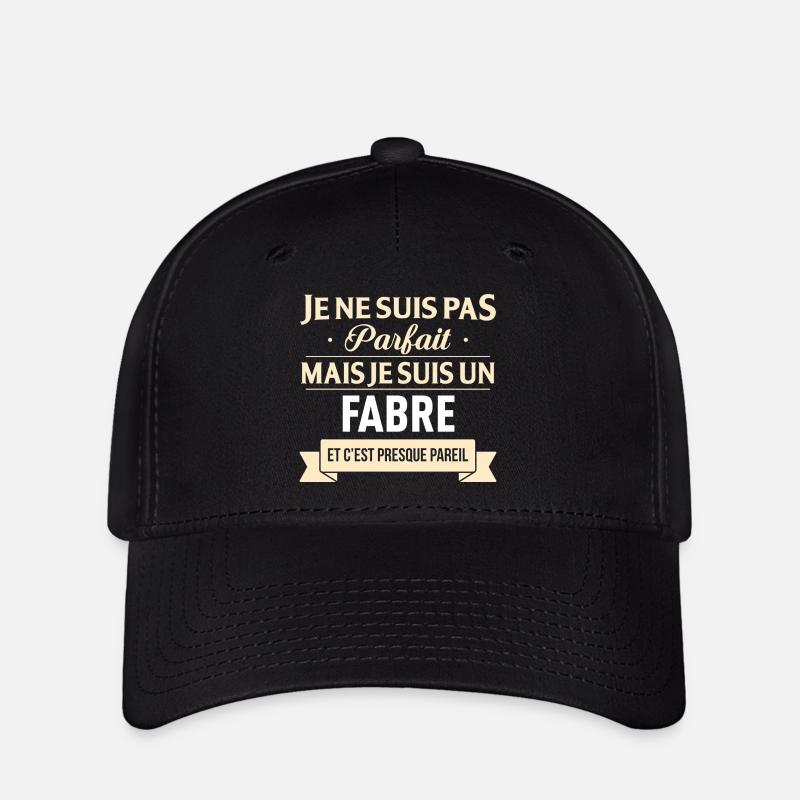 Je Ne Suis Pas Parfait Mais Je Suis Un Fabre Et... - Casquette Flexfit - noir