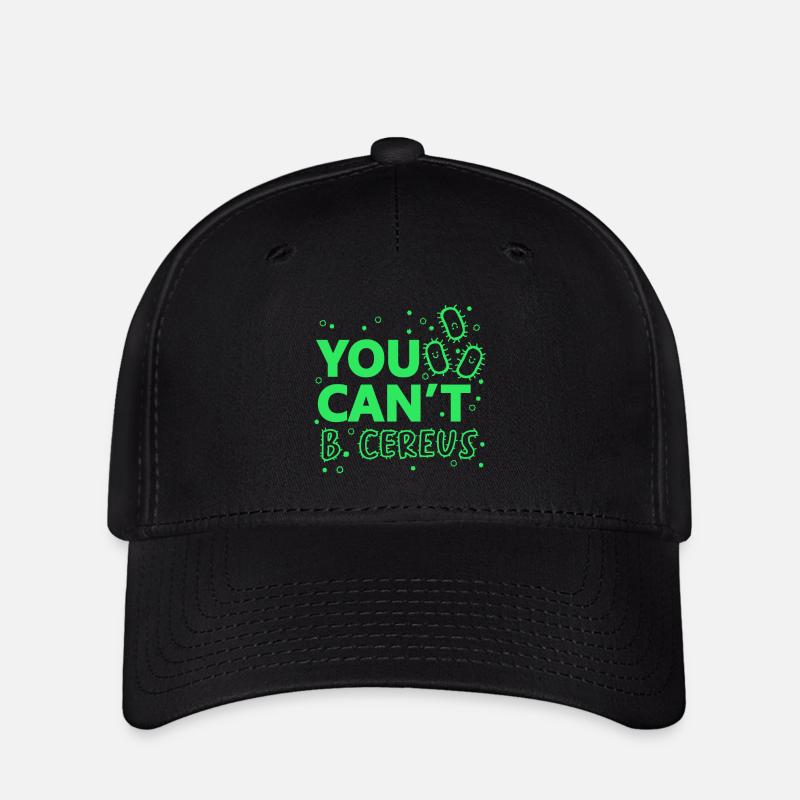 You Cannot B. Cereus Lustiges Biologie Science Tee - Flexfit Cap - Schwarz