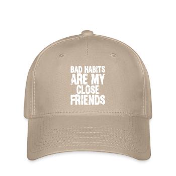 Schlechte Habbits Sind Meine Besten Freunde Lustiger Sarkastischer Gi - Flexfit Cap - Khaki - Vorne