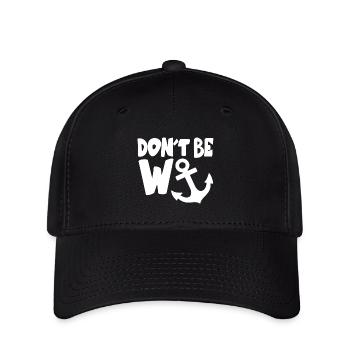Don't Be A Wanker - Flexfit Cap - black - Front