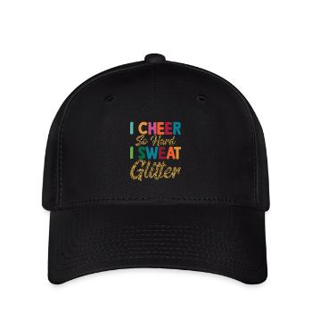 I Cheer So Hard I Sweat Glitter Cheerleading Cheer - Flexfit Cap - black - Front