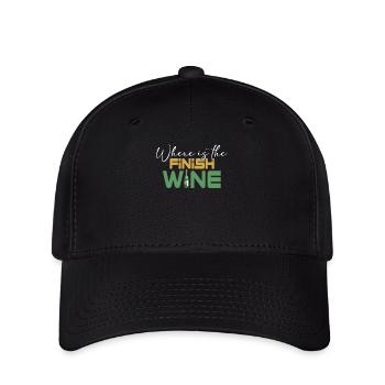 Where Is The Finish Wine? Funny Wine Quote for - Flexfit Cap - black - Front