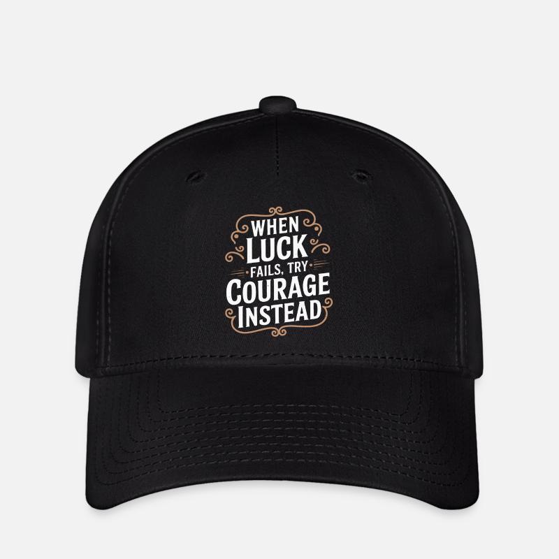 Courage Over Luck Quote Typography Tee - Flexfit Cap - black