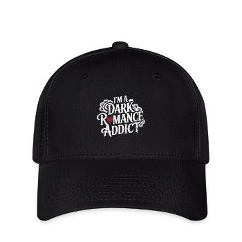 Dark Romance Addict – quote - Flexfit Cap - black - Front