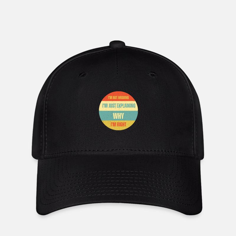 I don't argue, I just explain why I'm right - Flexfit Cap - black