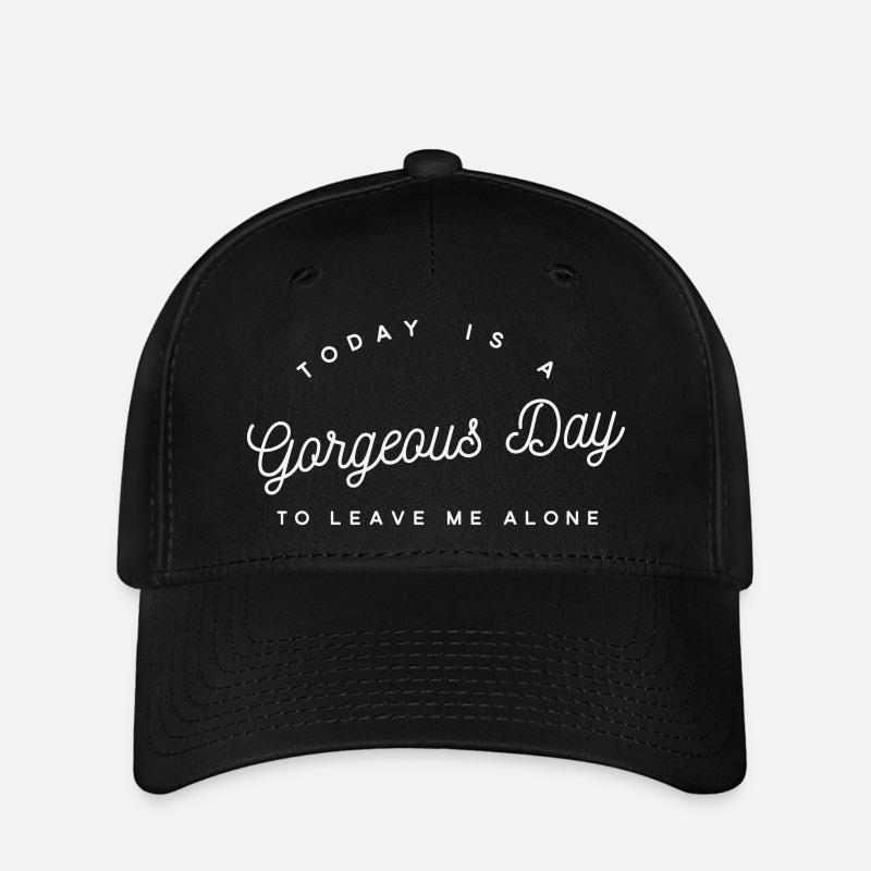 Wunderschöner Tag Leave Me Alone – Sarkastischer Introvertierter - Flexfit Cap - Schwarz