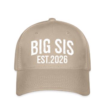 Big Sis Est 2026 - Flexfit Cap - Khaki - Vorne