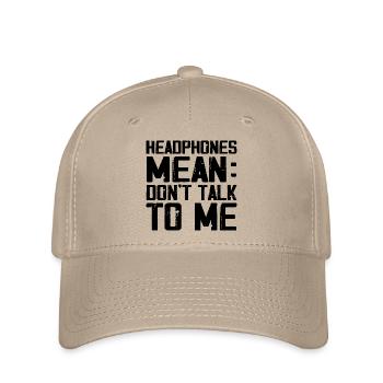 Headphones Mean Don't Talk to Me Funny Gym Workout - Casquette Flexfit - kaki - Devant